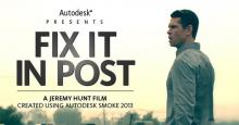 Autodesk创意趣味宣传短片《Fix It In Post》